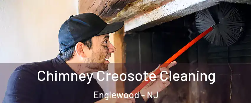  Chimney Creosote Cleaning Englewood - NJ