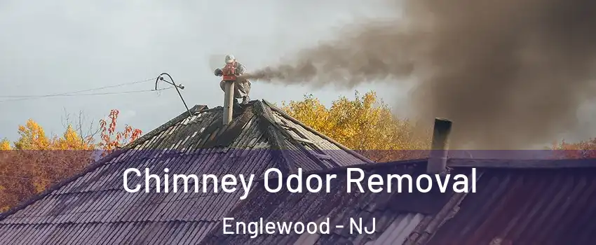  Chimney Odor Removal Englewood - NJ