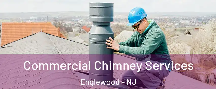  Commercial Chimney Services Englewood - NJ