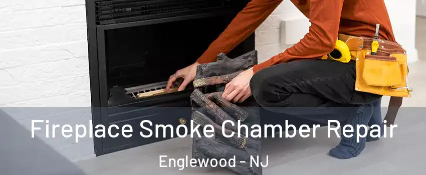  Fireplace Smoke Chamber Repair Englewood - NJ
