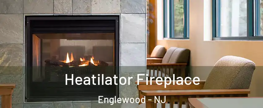  Heatilator Fireplace Englewood - NJ