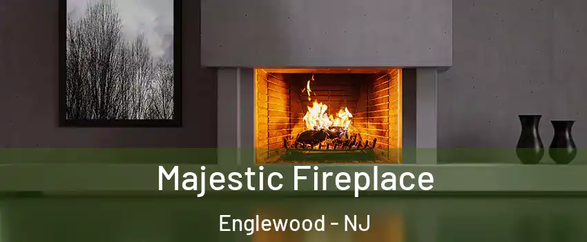  Majestic Fireplace Englewood - NJ