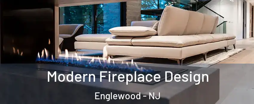  Modern Fireplace Design Englewood - NJ